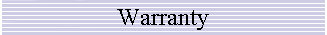 Warranty