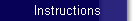 Instructions